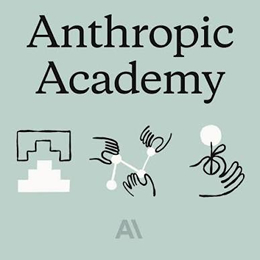 Anthropic Academy